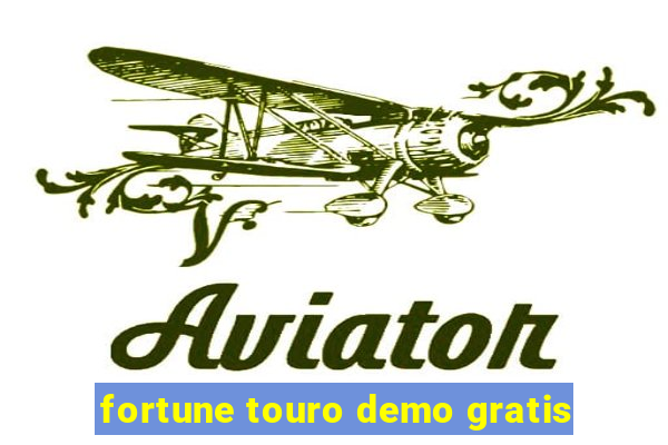 fortune touro demo gratis